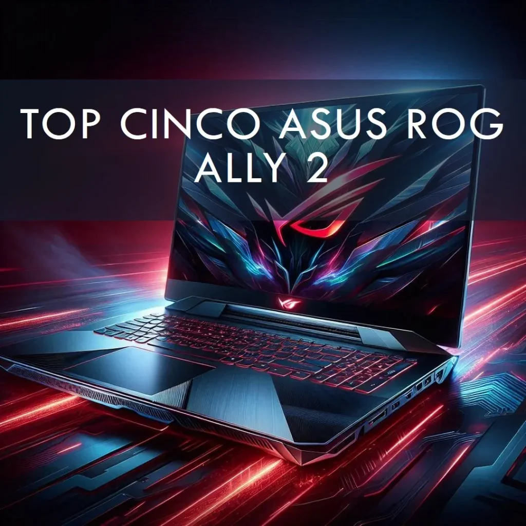 Top Cinco Asus Rog ally 2