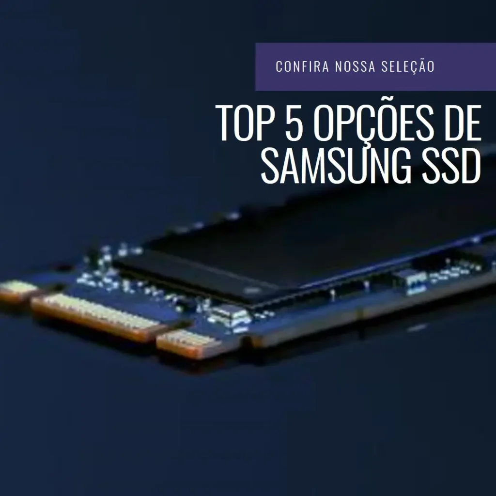 Top 5 Opções de Samsung SSD 980 pro driver