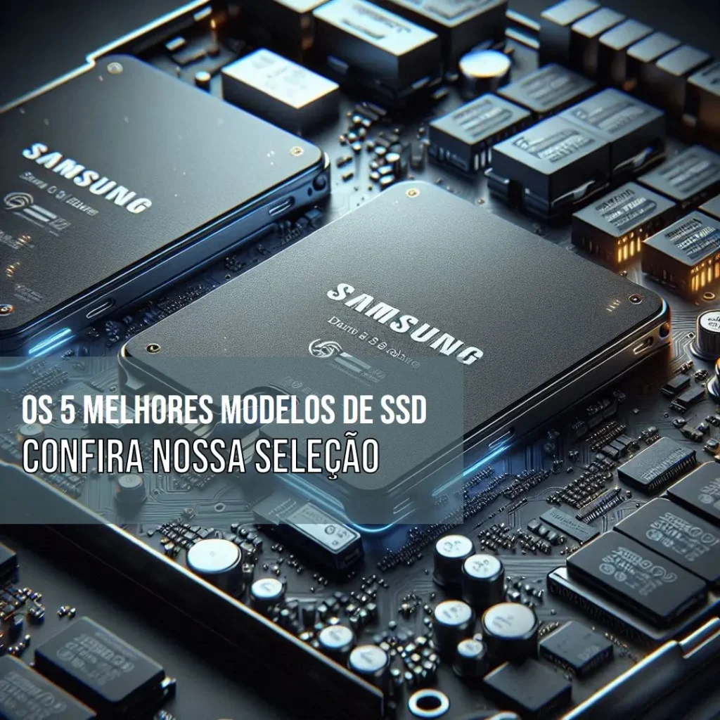 Os 5 Melhores Modelos de SSD 2tb Samsung 980 pro