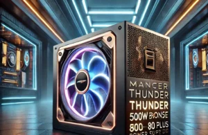 Fonte Mancer Thunder 500W Bronze 80 Plus - Eficiência e Potência para Seu PC