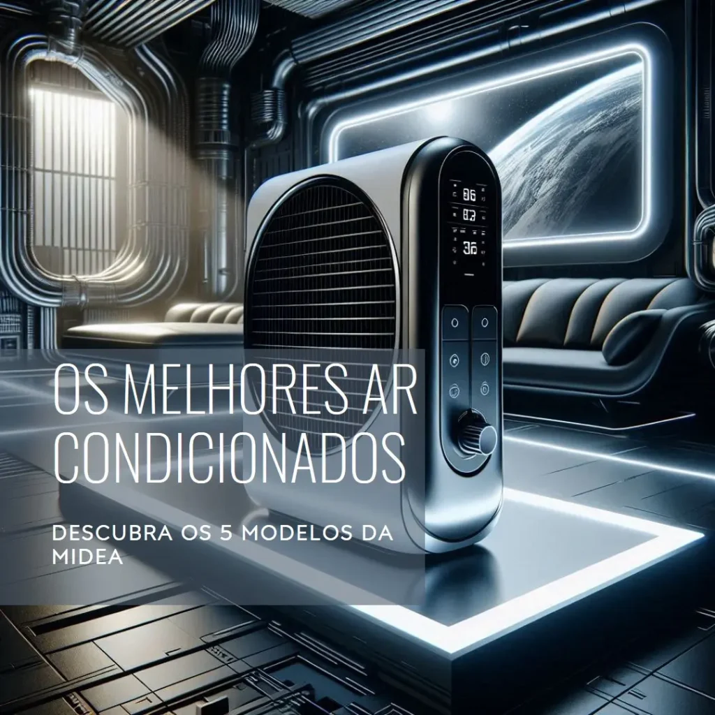 Os 5 Melhores Modelos de ar condicionado portátil midea