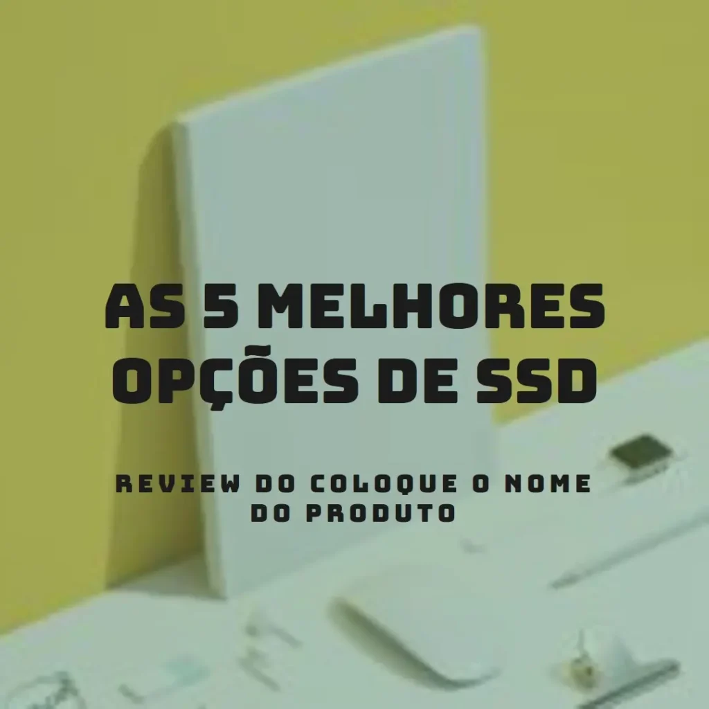As 5 Melhores Opções de Samsung EVO pro SSD
