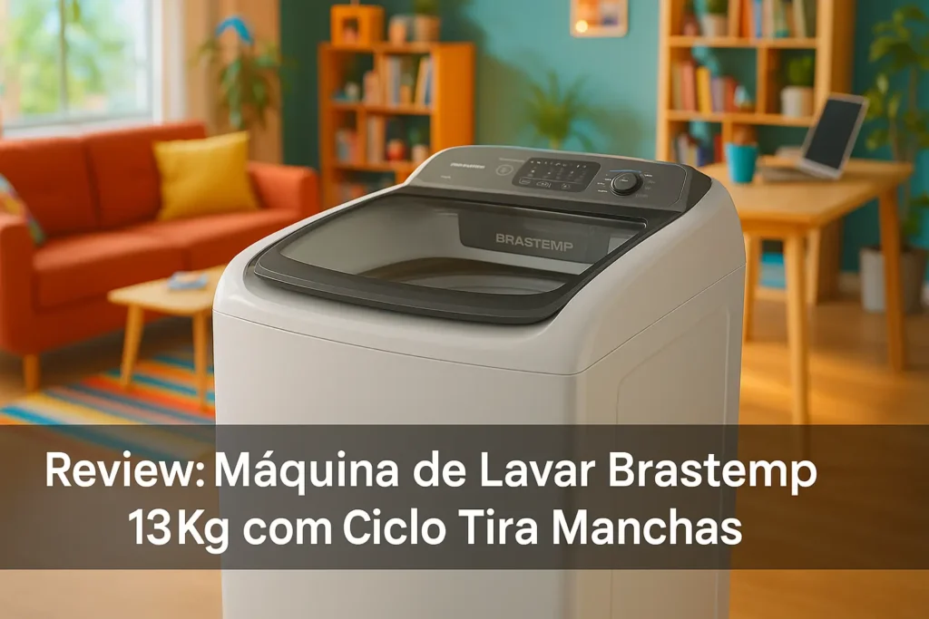 Máquina de Lavar Brastemp 13Kg com Ciclo Tira Manchas
