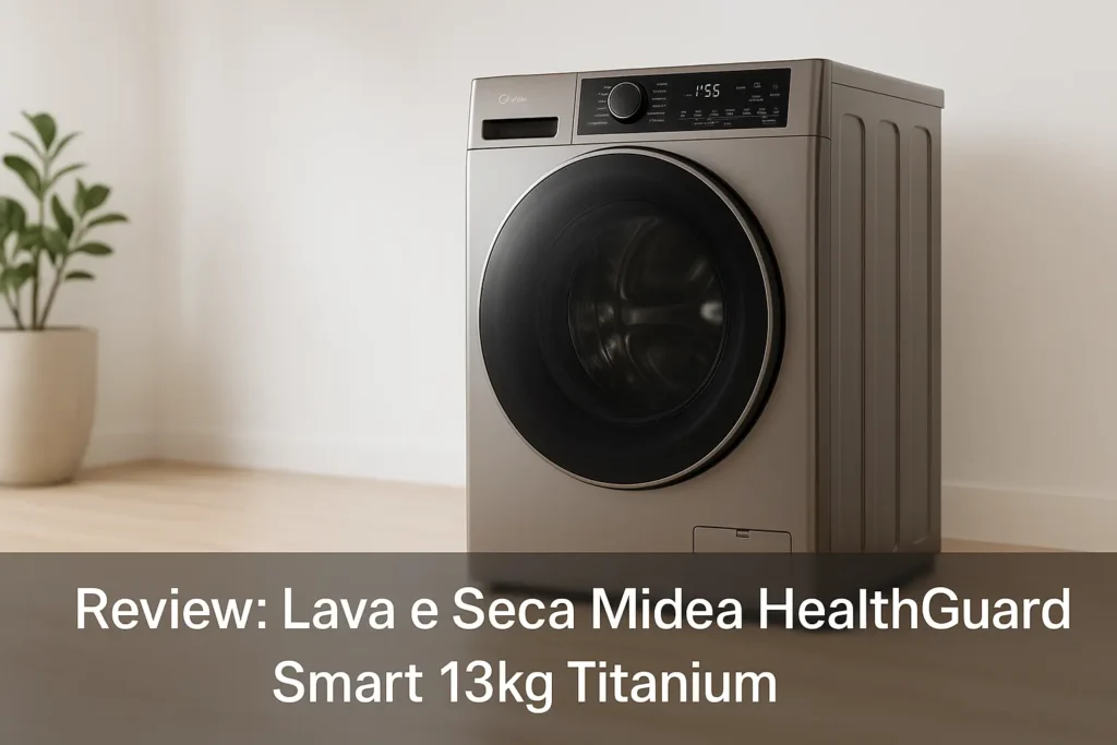 Lava e Seca Midea HealthGuard Smart 13kg Titanium: Eficiência e Tecnologia