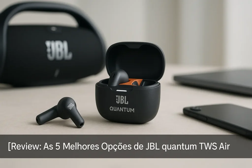 As 5 Melhores Opções de JBL quantum tws AIr