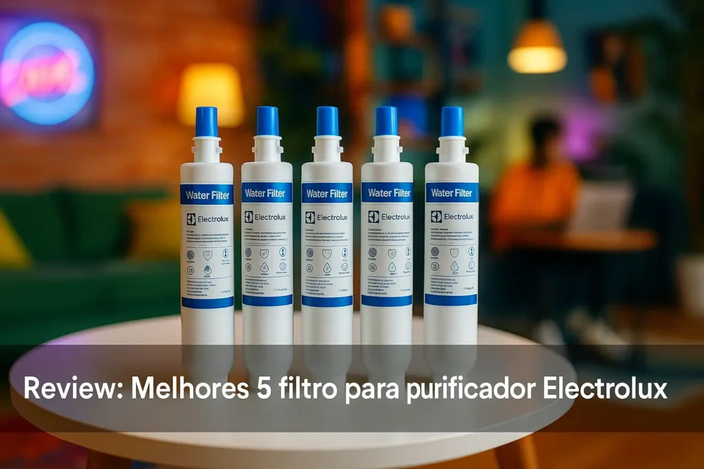 Melhores 5 filtro para purificador electrolux