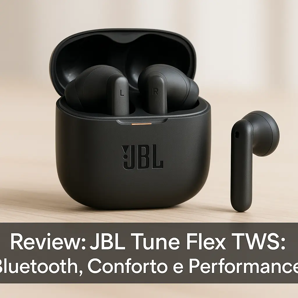 JBL Tune Flex TWS: Bluetooth, Conforto e Performance