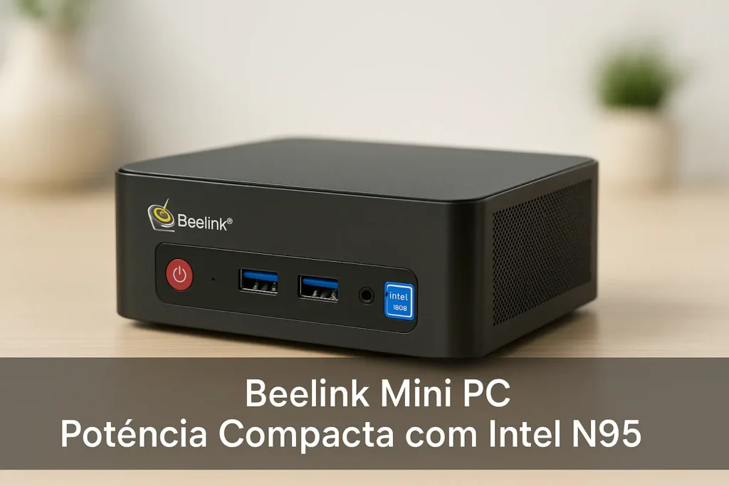 Beelink Mini PC: Potência Compacta com Intel N95