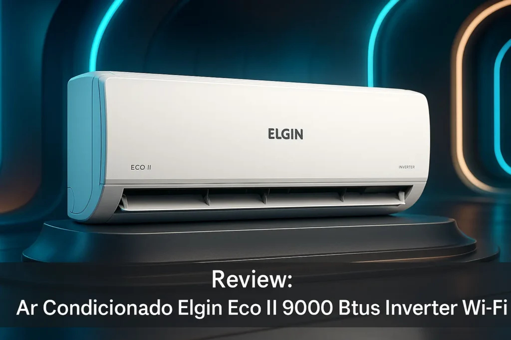 Ar Condicionado Elgin Eco II 9000 Btus Inverter Wi-Fi