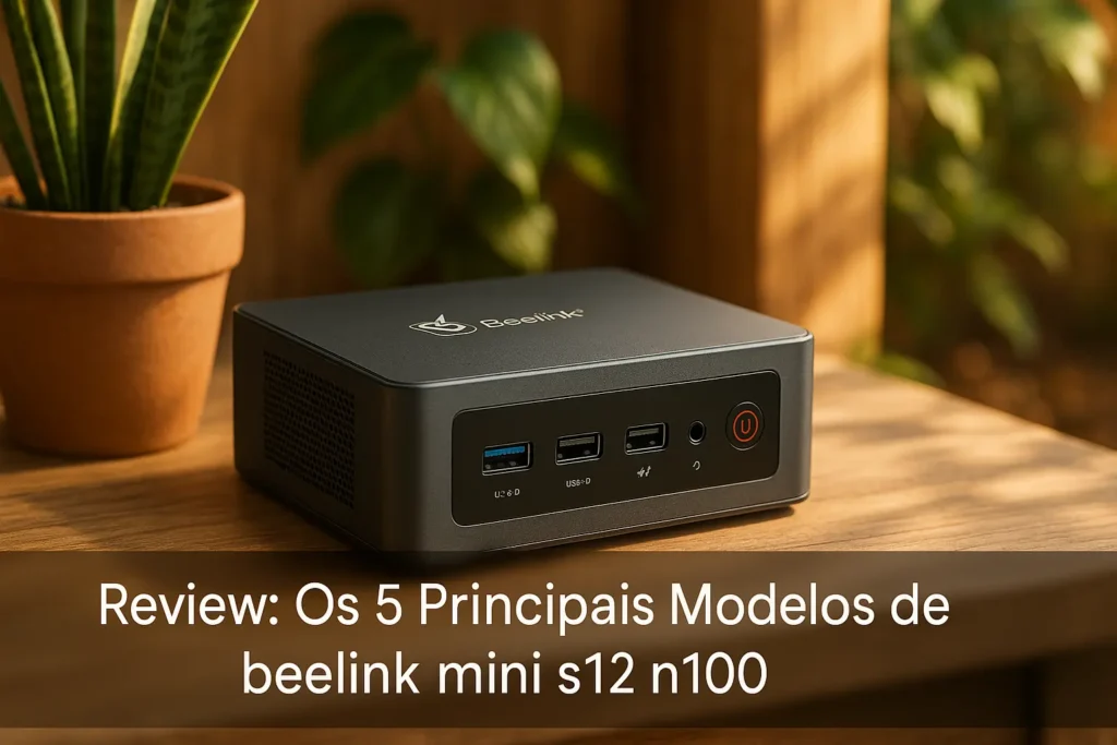 Os 5 Principais Modelos de beelink mini s12 n100