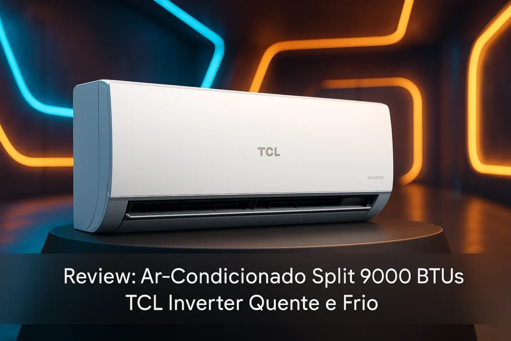 Principais 5 ar condicionado split 9000 btus tcl inverter quente e frio