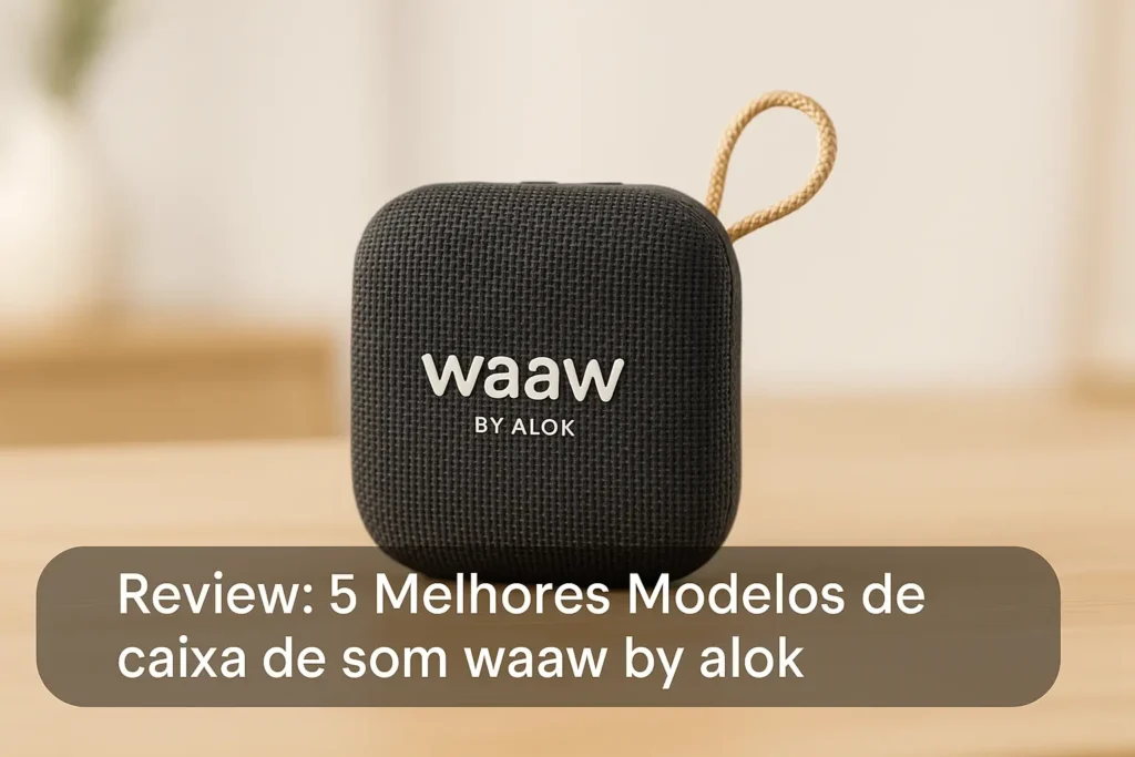 5 Melhores Modelos de caixa de som waaw by alok