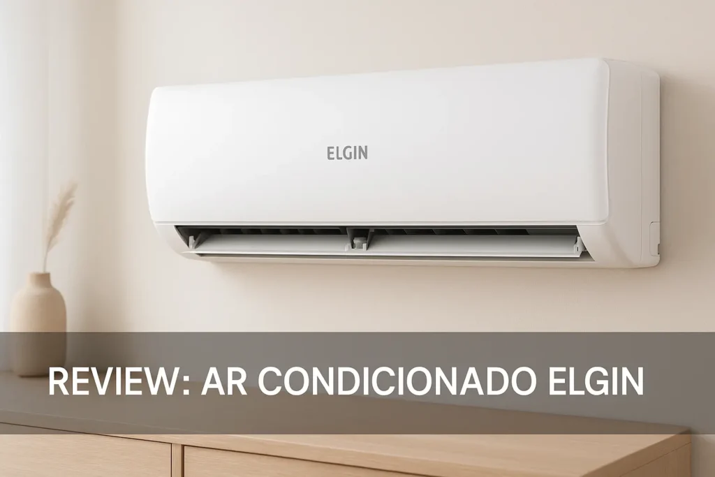 Ar Condicionado Elgin Eco Dream: Teste revela desempenho e custo